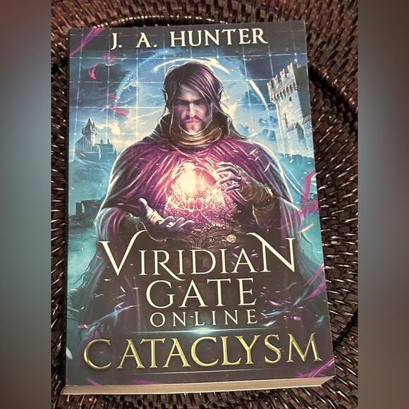 BOOK: Viridian Gate Online Cataclysm by J A Hunter - Picture 1 of 2